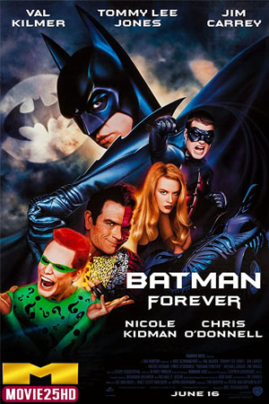 ดูหนังออนไลน์ Batman Forever แบทแมน ฟอร์เอฟเวอร์ ศึกจอมโจรอมตะ (1995) ดูหนังออนไลน์