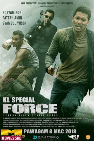 ดูหนังออนไลน์ฟรี KL Special Force (2018) ดูหนังออนไลน์ HD