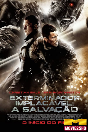 ดูหนังออนไลน์ Terminator Salvation ฅนเหล็ก 4 มหาสงครามจักรกลล้างโลก (2009)