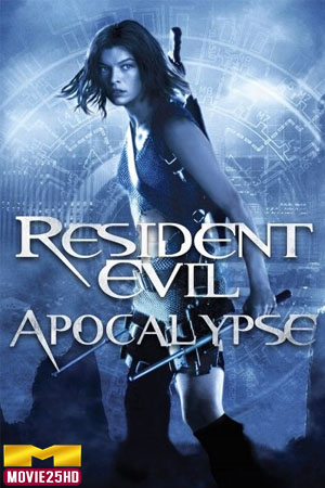 ดูหนังออนไลน์ Resident Evil 2004 Apocalypse ผีชีวะ 2 ผ่าวิกฤตไวรัสสยองโลก