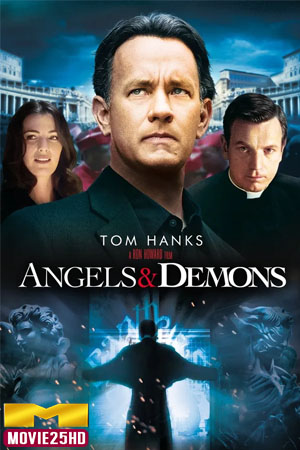 ดูหนังออนไลน์ Angels and Demons เทวากับซาตาน (2009) ดูหนังออนไลน์ HD