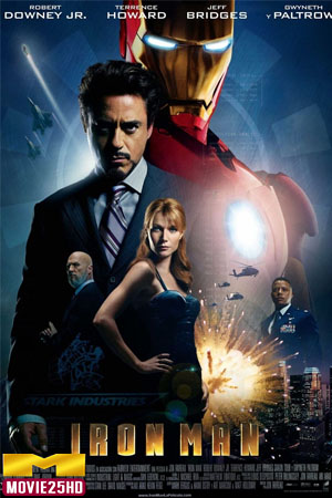 ดูหนังออนไลน์ Iron Man (ไอรอนแมน 1) มหาประลัยคนเกราะเหล็ก 2008 ดูหนังออนไลน์ฟรี